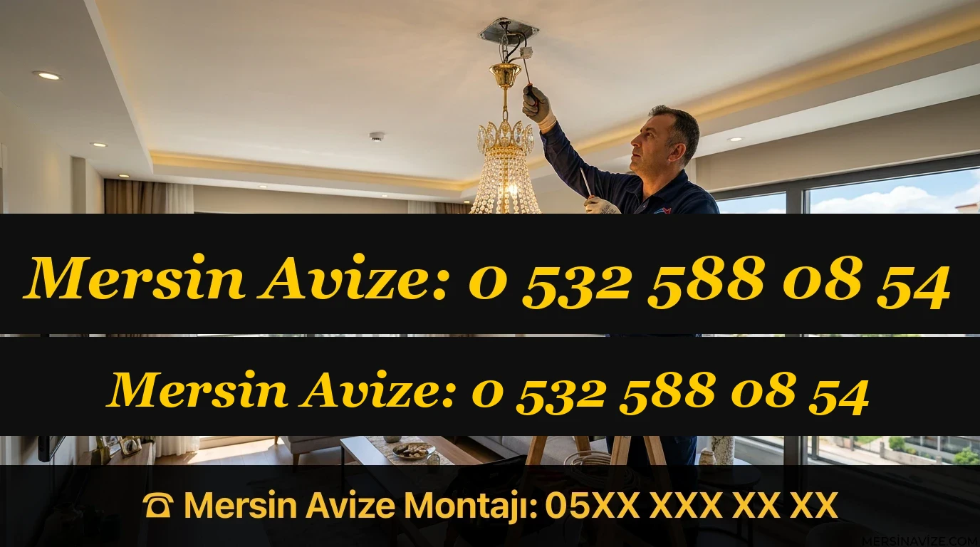 Güneykent Mahallesi Elektrikçi Mersin - Mersin Avize Blog