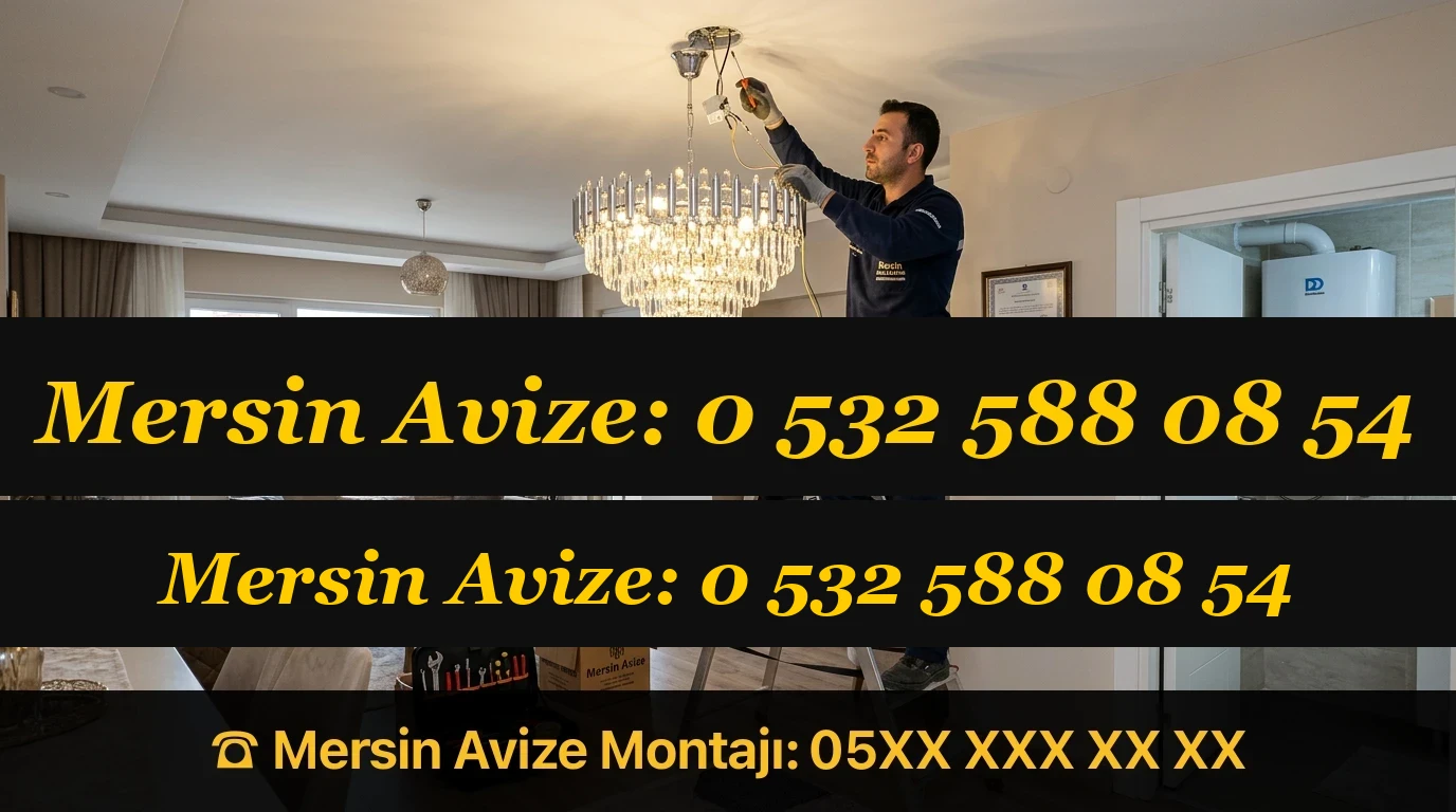 Mersin Çağdaşkent Elektrikçi - Mersin Avize Blog