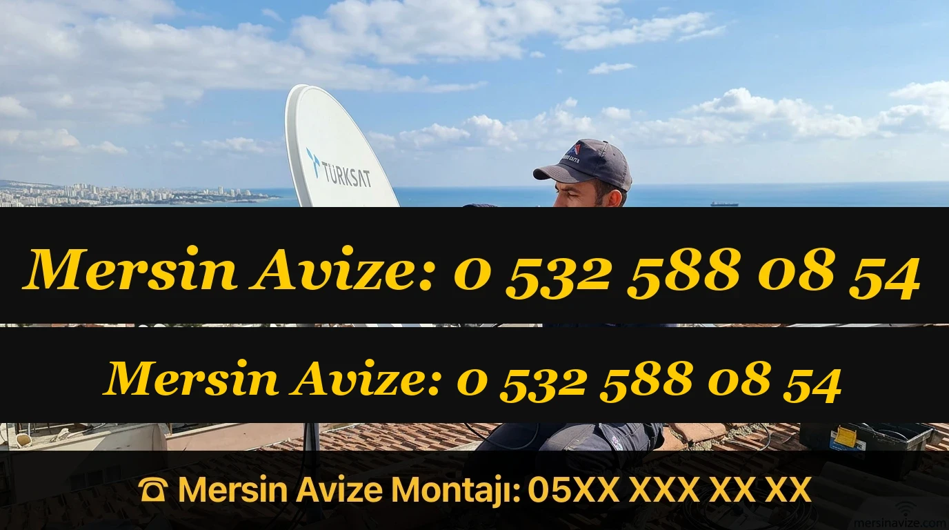 Mersin Uydu Yön Ayarı | Anten Ayarlama - Mersin Avize Blog